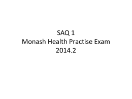 SAQ 1 Monash Health Practise Exam 2014.2