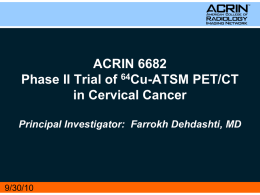 Phase II Trial of 64-Cu-ATSM PET/CT in Cervical Cancer