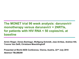 The MONET trial 96 week analysis