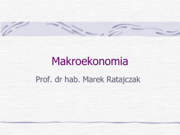 673 KB Makroekonomia - Uniwersytet Ekonomiczny w Poznaniu