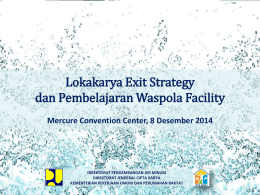 Talk Show Lokakarya Exit Strategy & Pembelajaran Waspola