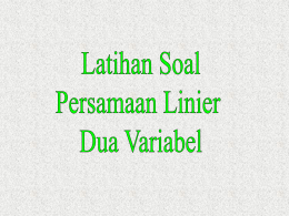 Latihan Soal Persamaan Linier dan Variabel