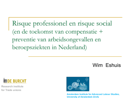 presentatie Wim Eshuis - Nederlands Centrum voor Beroepsziekten