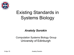 Lecture 15 - Existing Standards in Systems Biology