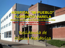 HOSPITAL “MI PUEBLO” FLORENCIO VARELA Ministerio de Salud