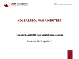 Húsipari prezentáció - Magyar Credit Management Szövetség