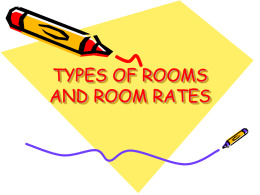 TYPES OF ROOMS AND ROOM RATES