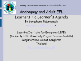 Andragogy and Adult EFL Learners : a Learner`s Agenda