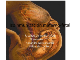 Isoinmunización materno-fetal - Dr. Antonio de la Cruz Puente