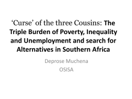 `Curse` of the three Cousins: The Triple Burden of Poverty, Inequality