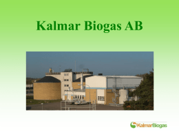 Kalmar Biogas AB - Regionförbundet i Kalmar län