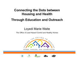 Presentation 1 - National Healthy Homes Conference