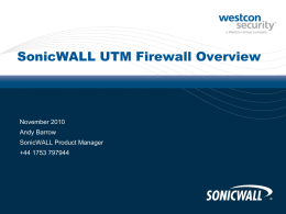 SonicWALL UTM Overview Nov 10
