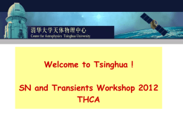 Welcome to Tsinghua ! SN and Transients