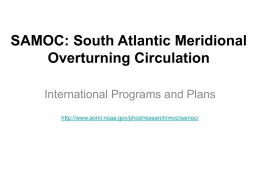 SAMOC: South Atlantic Meridional Overturning Circulation Experiment