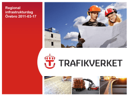 Trafikverkets presentation om den nationella infrastrukturplaneringen