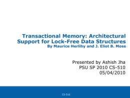 Transactional Memory: Architectural Support for Lock