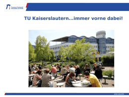TU-Präsentation für Schüler - Universität Kaiserslautern