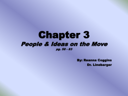 Chapter 3 People & Ideas on the Move pg. 58