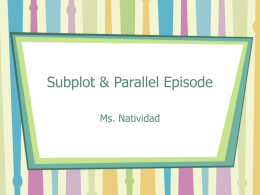Subplot & Parallel Episode