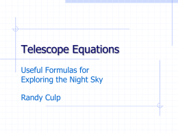 Telescope Equations