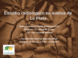 Monitoreo Radiológico en la Región de La Plata