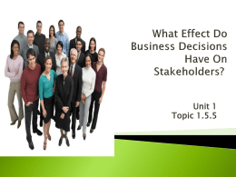 What Effect Do Business Decisions Have On Stakeholders