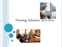 Housing Selection Bulletin Board First Year