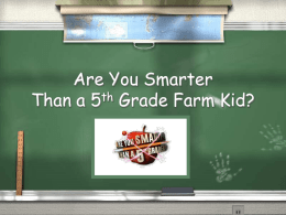 Are you smarter than a 5th grade farm kid