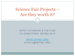 Is It Worth It Presentation - Science and Engineering Fair of Metro