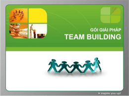 Huấn luyện Team Building kết hợp Hội thảo