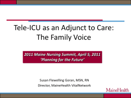 Tele-ICU as an Adjunct to Care: The Family Voice