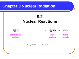 9.2 Nuclear reactions