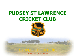 PUDSEY ST LAWRENCE CRICKET CLUB Keeping the