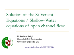 Solution of the St Venant Equations / Shallow