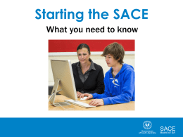 Starting the SACE - Mount Compass Area School