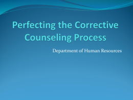 Perfecting the Correcting Counseling Process