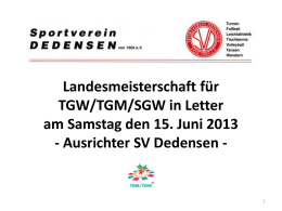 Landesmeisterschaft TGW/TGM/SGW (Ausrichter SV Dedensen) in