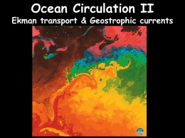 Ocean Circulation II Ekman transport & Geostrophic currents