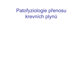 patofyziologie_prenosu_krevnich_plynu