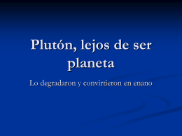 Plutón, lejos de ser planeta
