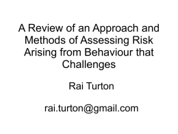 A Review of an Approach and Methods of Assessing Risk Arising