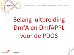 Bijlage Belang uitbreiding DmfA en DmfAPPL voor de PDOS