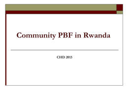 Community PBF in Rwanda CHD 2013