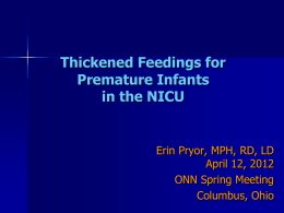 Thickened Feedings for Premature Infants in the NICU
