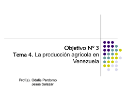 Tema 4: La producción agrícola en Venezuela