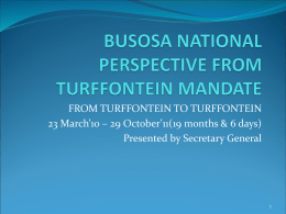 NATIONAL PERSPECTIVE FROM TURFFONTEIN MANDATE