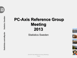 PC-AXIS REFERENCE GROUP MEETING 2012