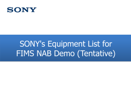 NAB2011_SONYEquipment_forFIMS_2