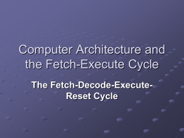 Fetch-Decode-Execute